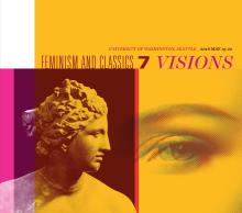 poster for Visions: Feminism and Classics 7